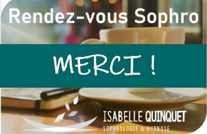 Les Rendez-vous Sophro. Merci !