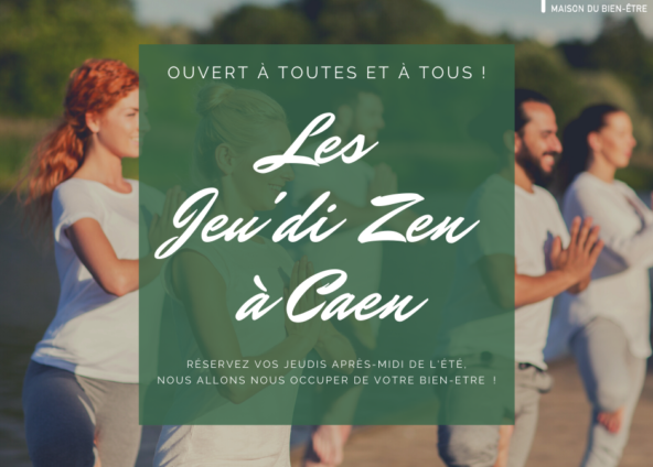 Des Jeu’di Zen rien que pour vous à Caen jusqu’à la fin de l’été !