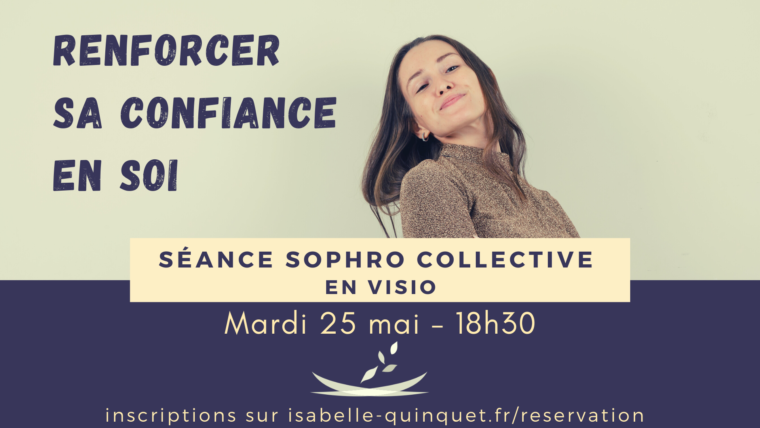 Cultivez votre confiance en vous !