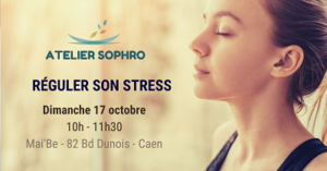 Atelier Sophro “Réguler son stress”