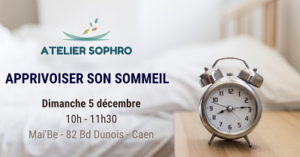 Atelier Sophro “Apprivoiser son sommeil”