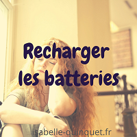 Objectif : recharger les batteries